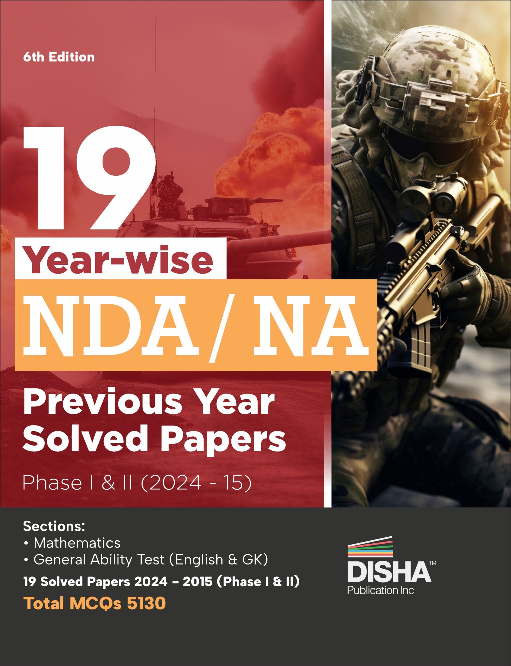 19 YearWise Nda/ Na Previous Year Solved Papers Phase I & Ii (2024  15) 6Th Edition