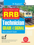 Railway Recruitment Boards (RRB)  Technician (GRADEI SIGNAL) Recruitment Exam Guide