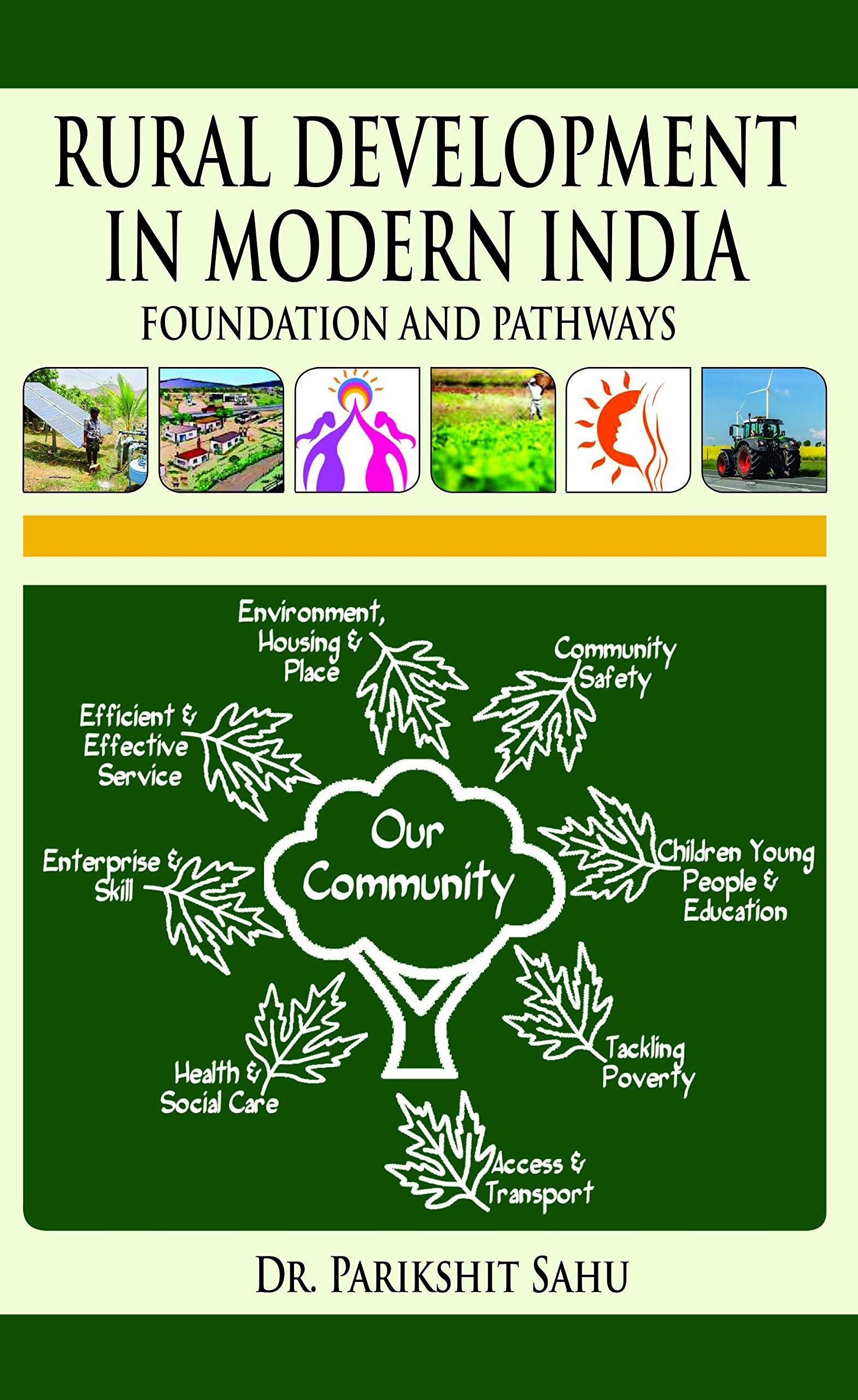 Rural Development in Modern India:: Foundation and Pathways