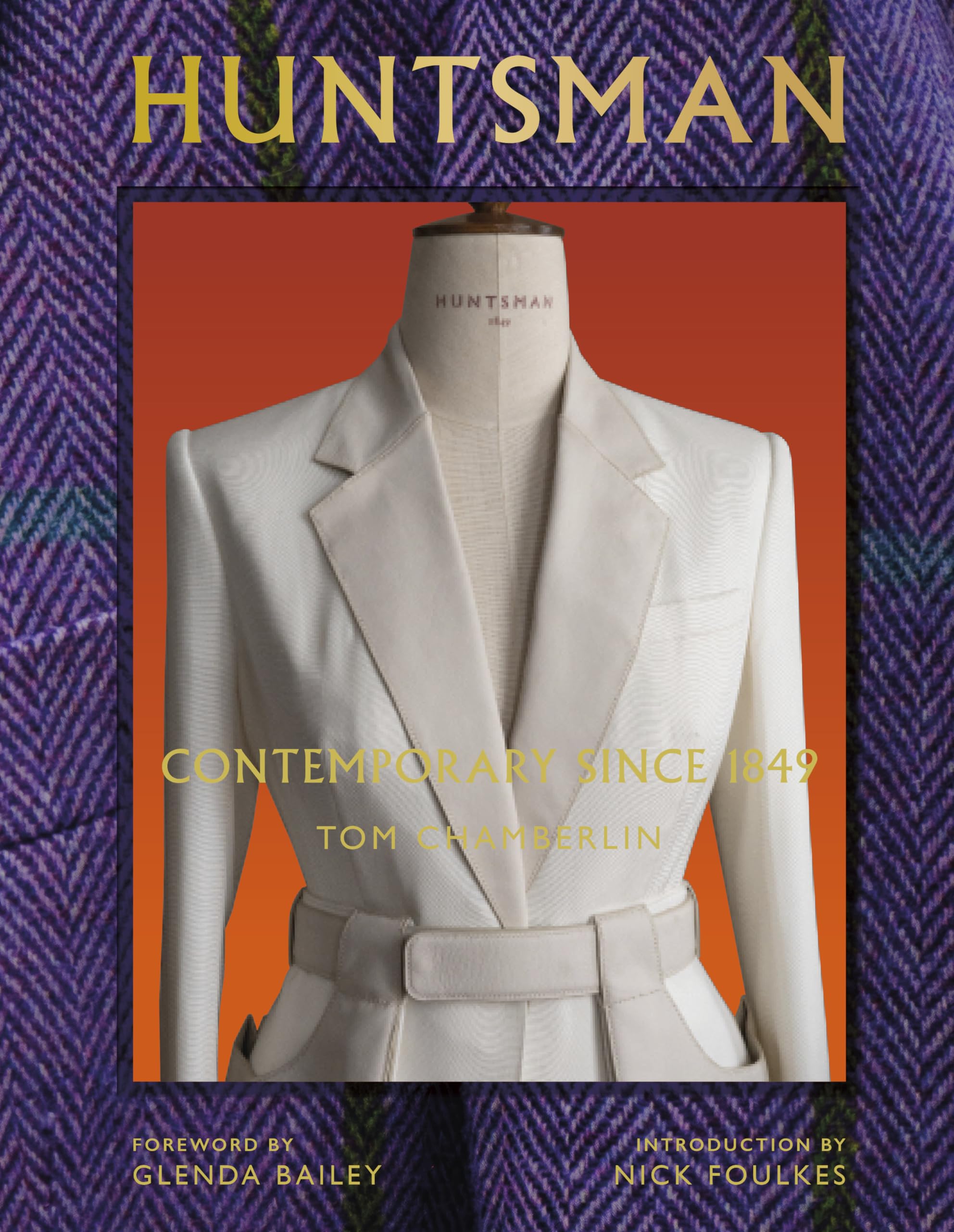 Huntsman: Contemporary Since 1849