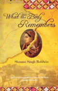 What the Body Remembers