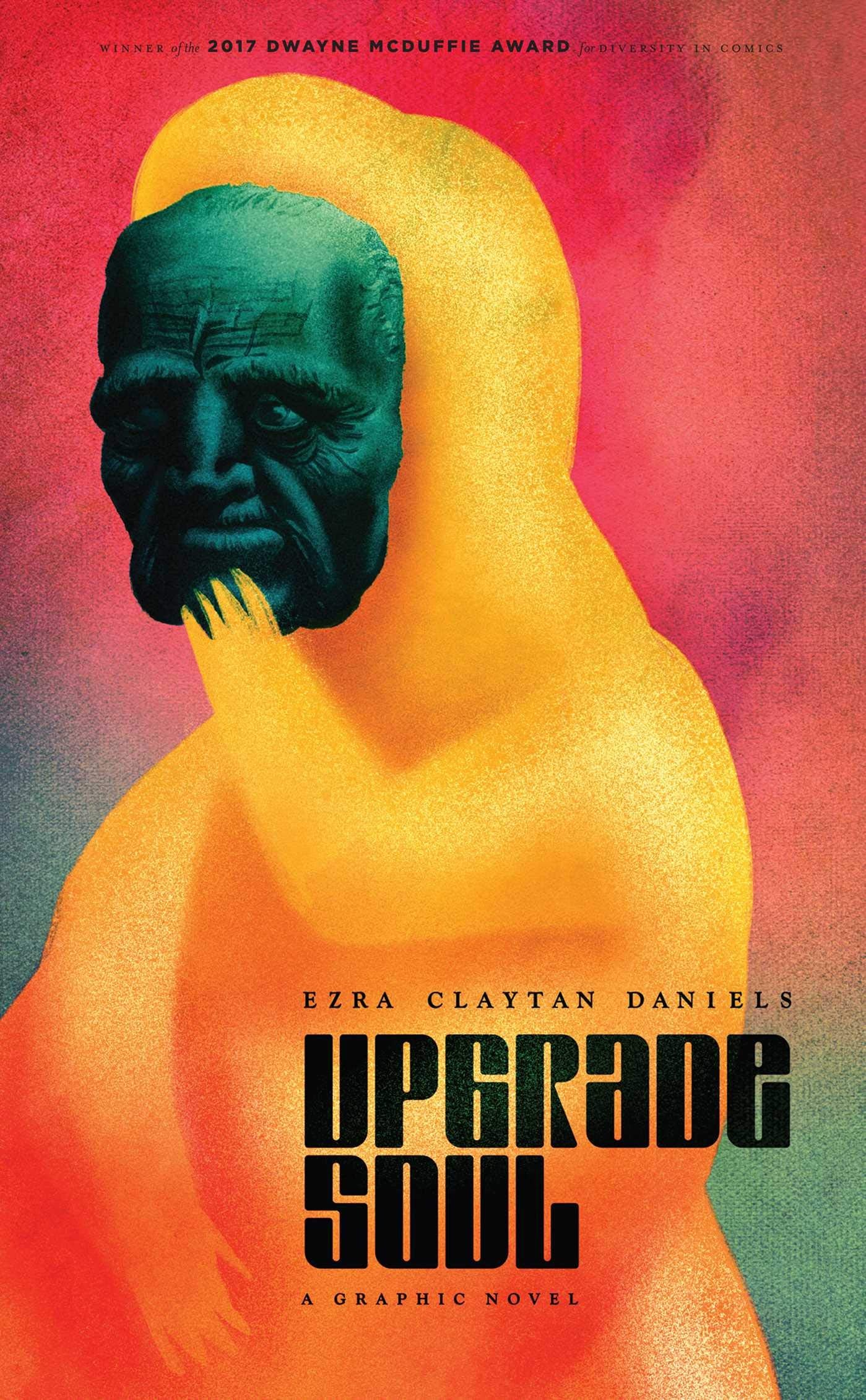 Upgrade Soul: A novel