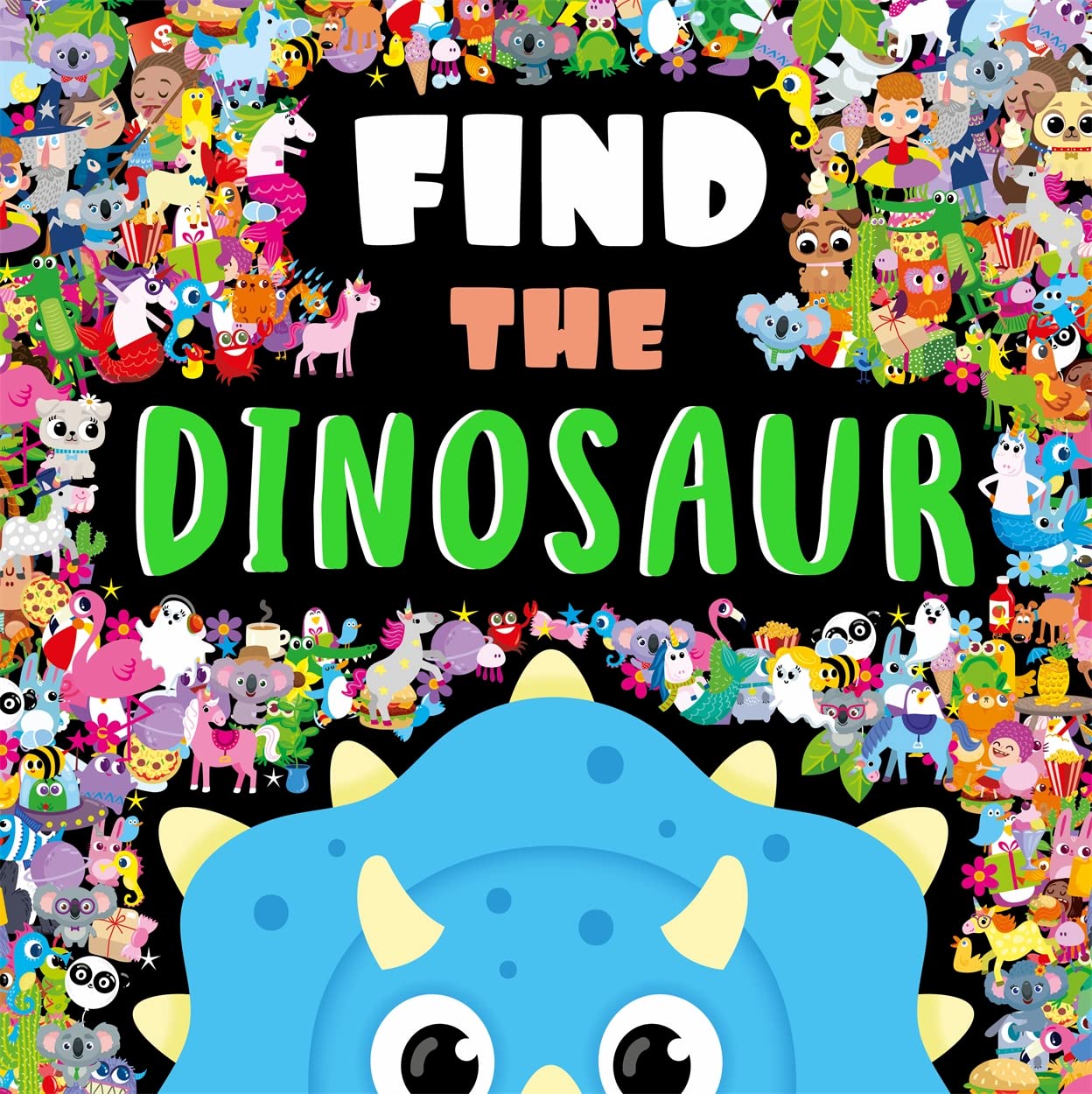 Find The Dinosaur (Search and Find Activity Book) | For 3 to 6 Year Old Kids