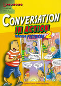CONVERSATION IN ACTION THROUGH PICTURES 2