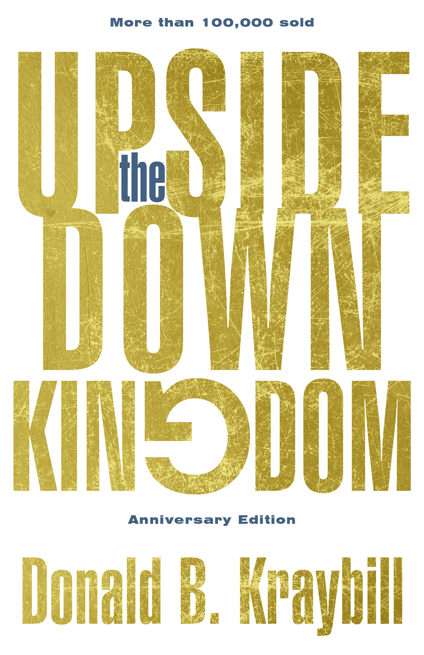 The UpsideDown Kingdom: Anniversary Edition