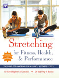 Stretching For Fitness, Health & Performance