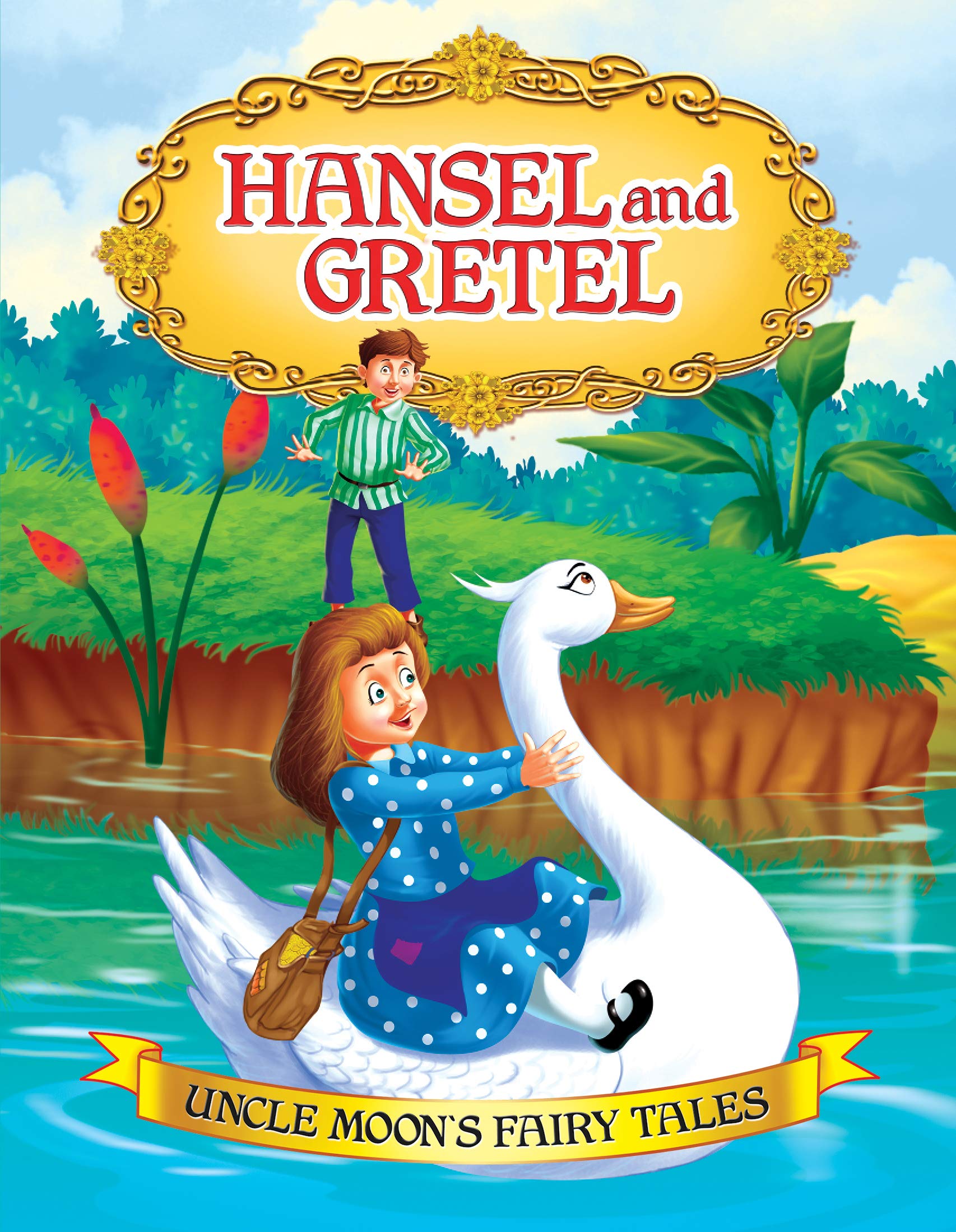 Hansel and Gretel  Uncle Moons Fairy Tales Story Book with Colourful Illustrations for Children | Early Learning & ReadAloud |