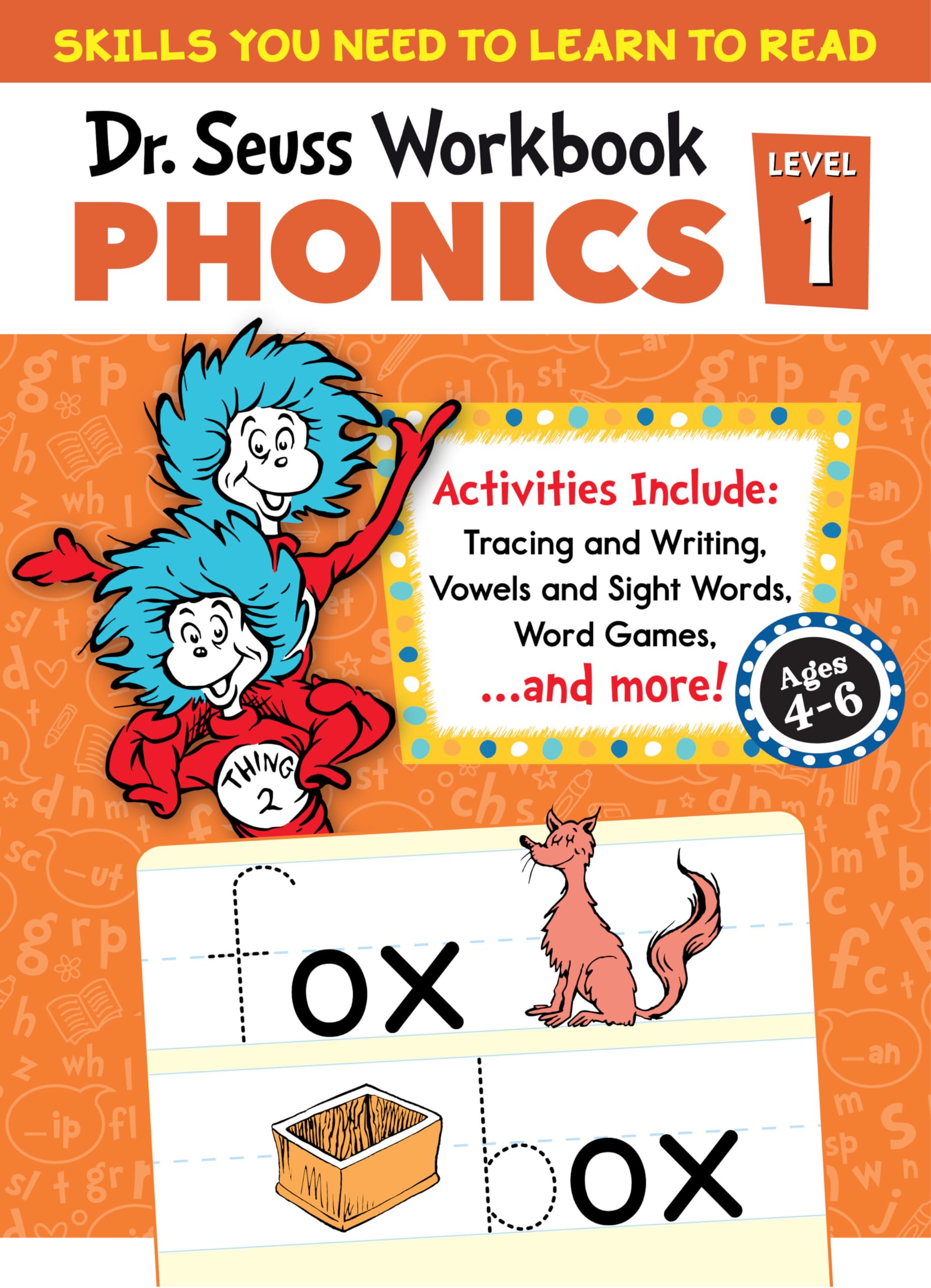 Dr. Seuss Phonics Level 1 Workbook: A Phonics Workbook to Help Kids Ages 46 Learn to Read (For Kindergarten and Beyond) (Dr. Se