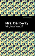 Mrs. Dalloway (Mint Editions  Women Writers)