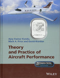 Theory and Practice of Aircraft Performance (Aerospace Series)