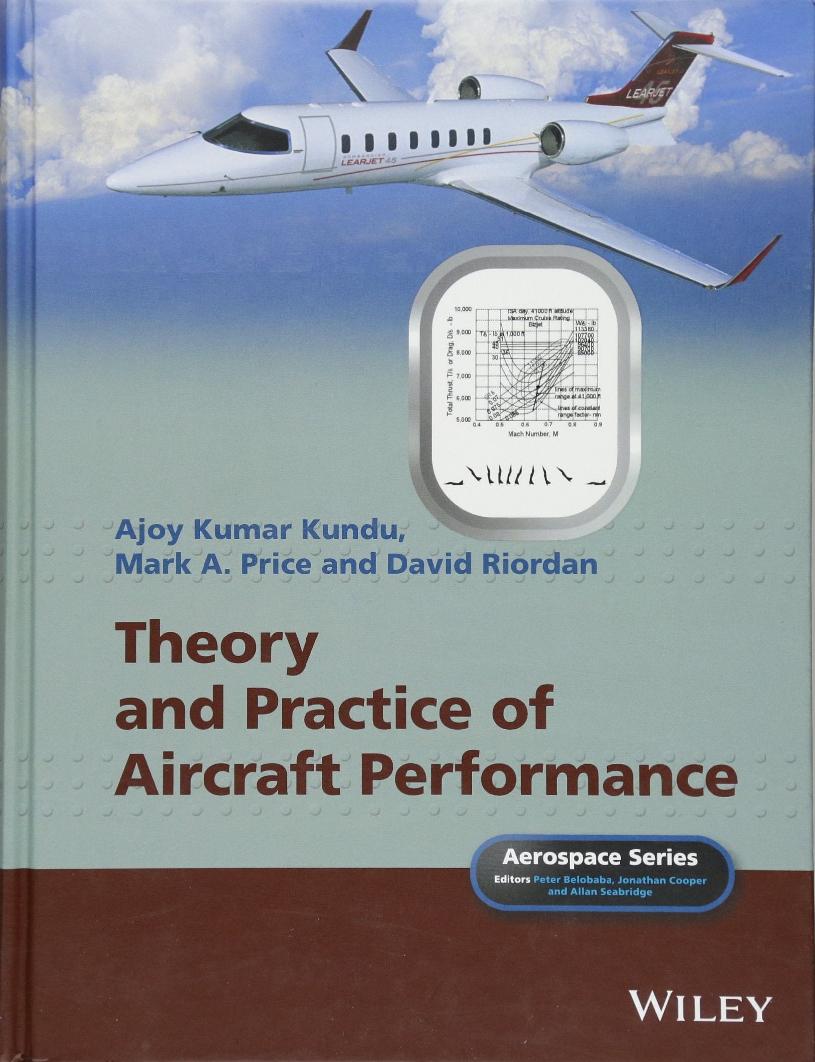 Theory and Practice of Aircraft Performance (Aerospace Series)