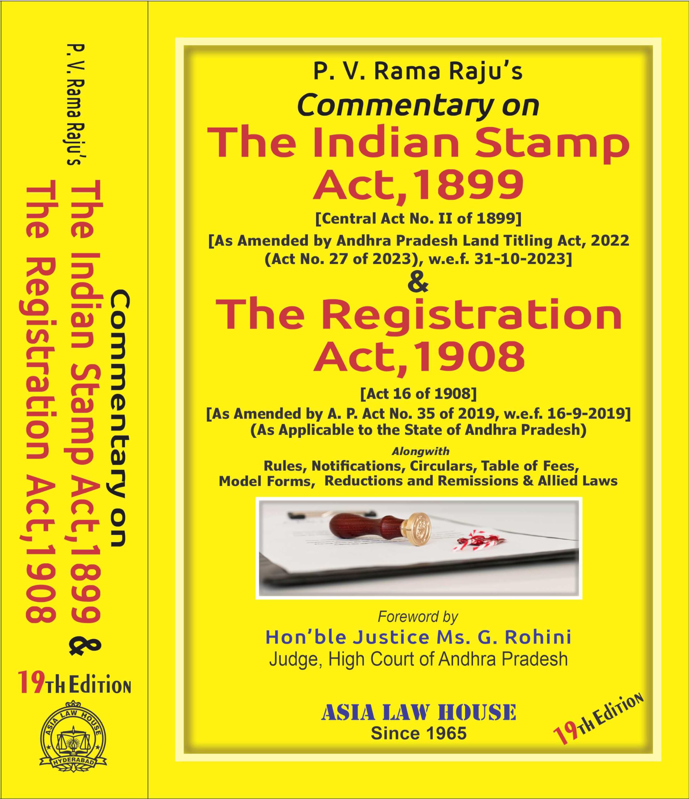 The Indian Stamp Act, 1899 And The Indian Registration Act, 1908 (As Applicable In Andhra Pradesh) [19Th Edition 2024]