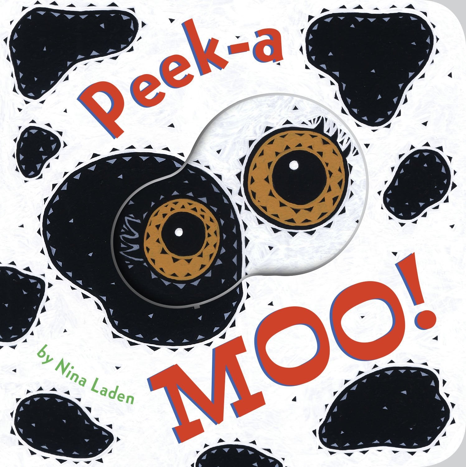 Peeka Moo!: (Childrens Animal Books, Board Books for Kids) (PeekAWho?)