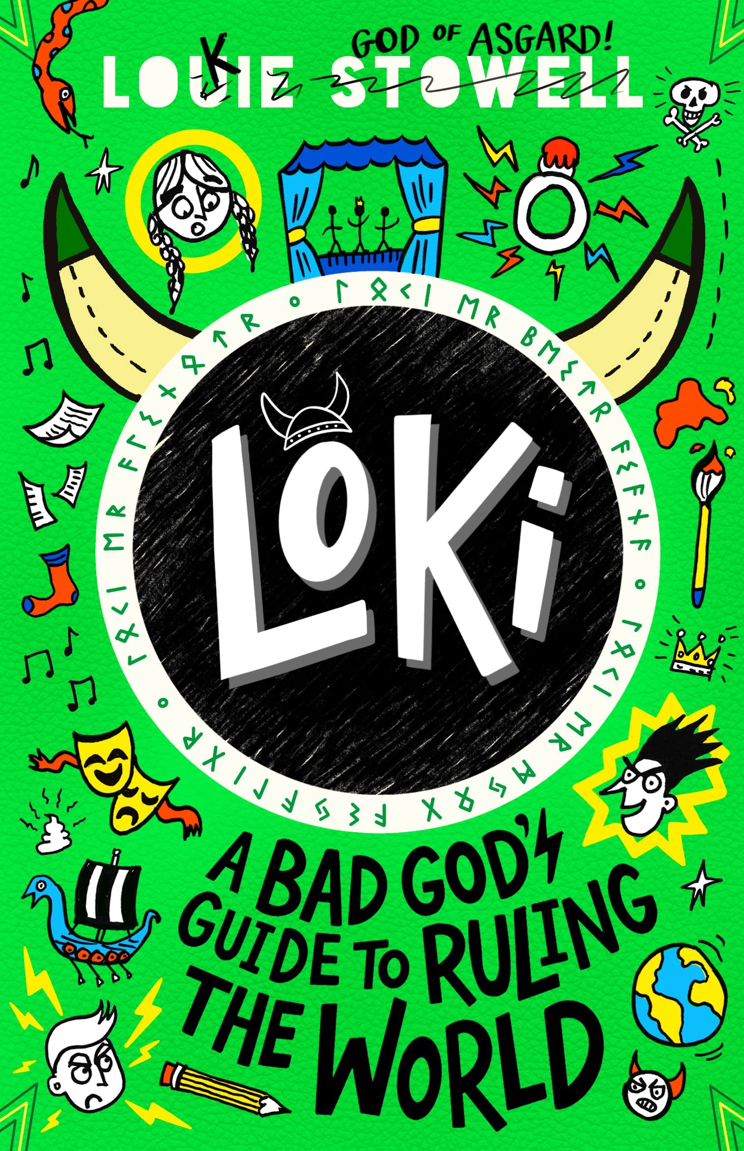 Loki: A Bad Gods Guide to Ruling the World ( Loki: A Bad Gods Guide Series)