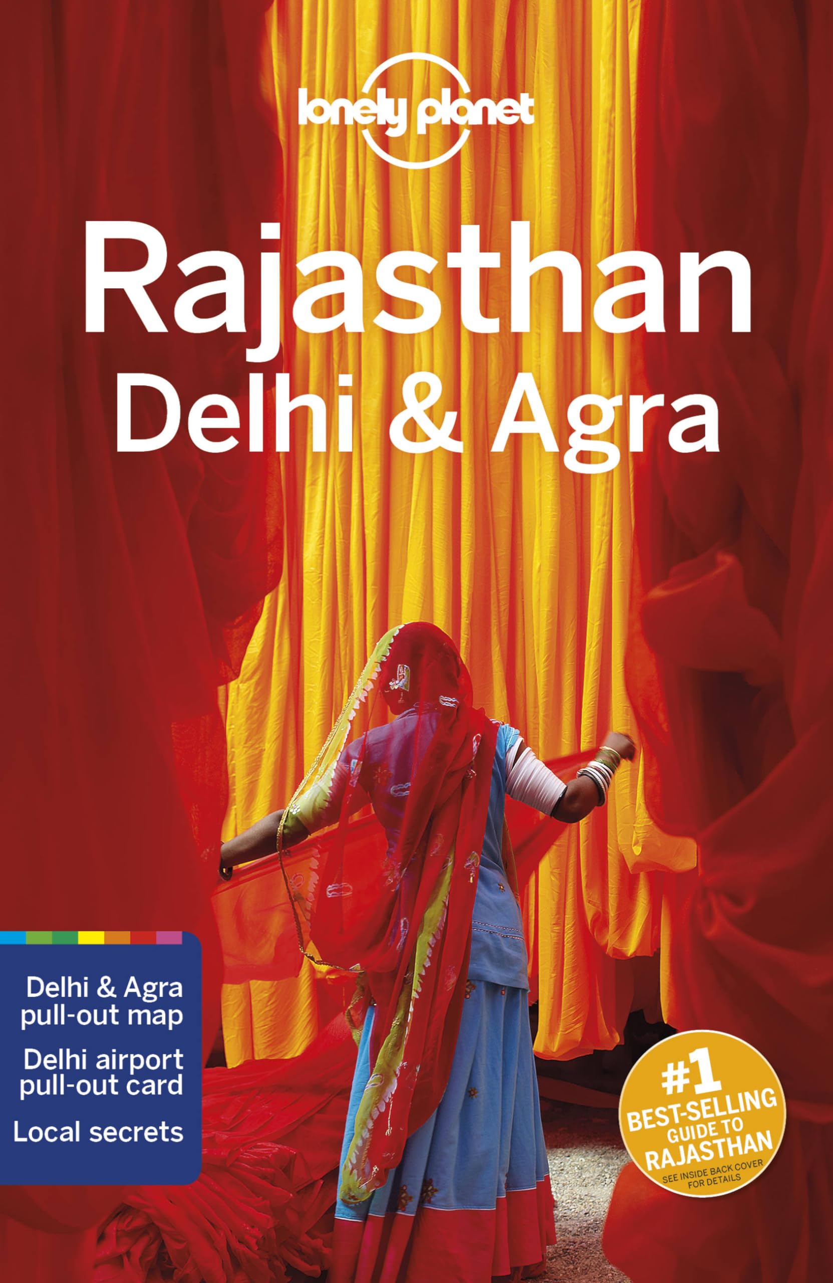 Lonely Planet Rajasthan, Delhi & Agra 6 (Travel Guide)