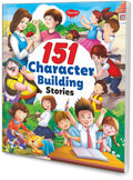 151 Character Building Stories