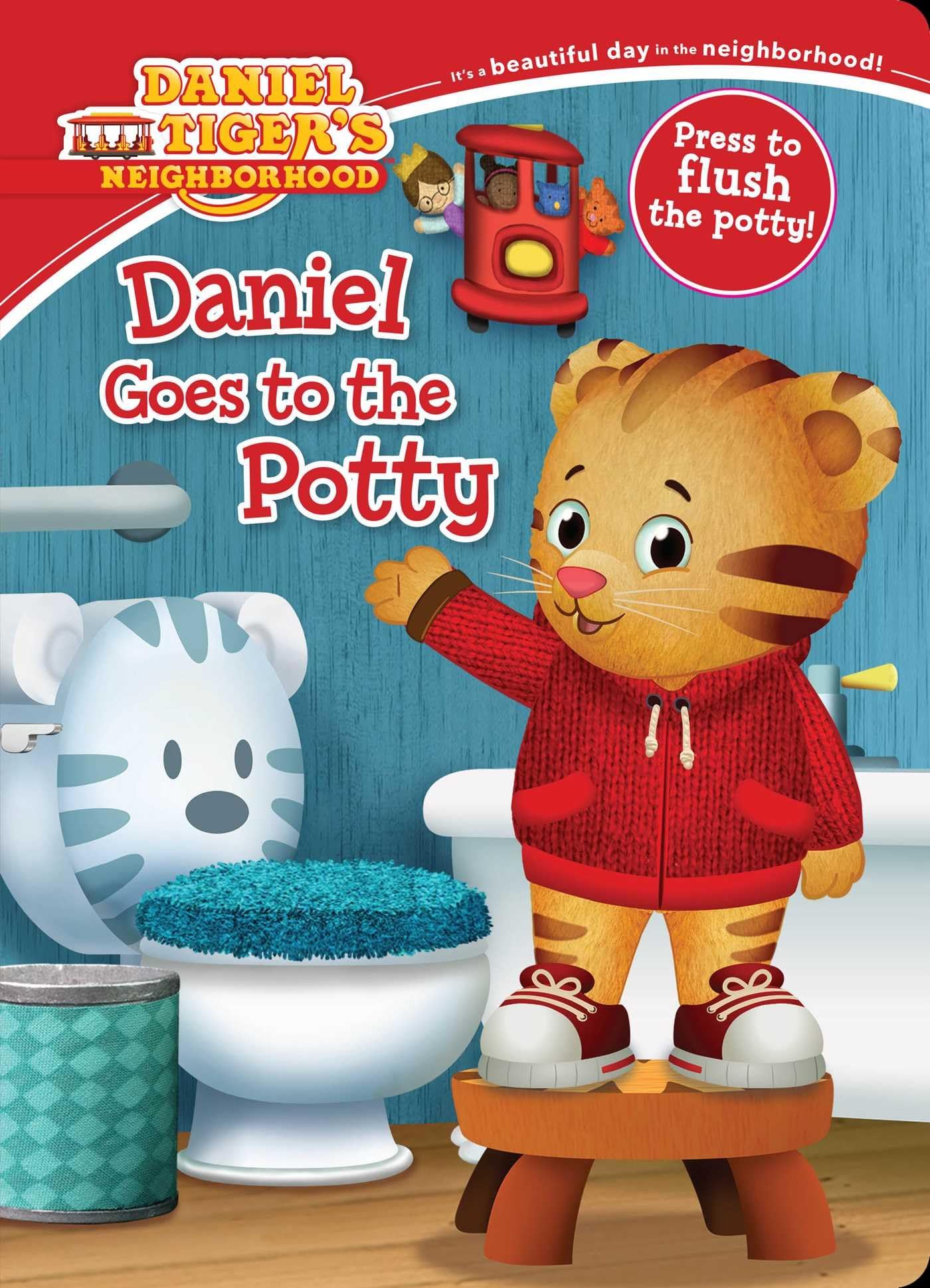 Daniel Goes to the Potty (Daniel Tigers Neighborhood)