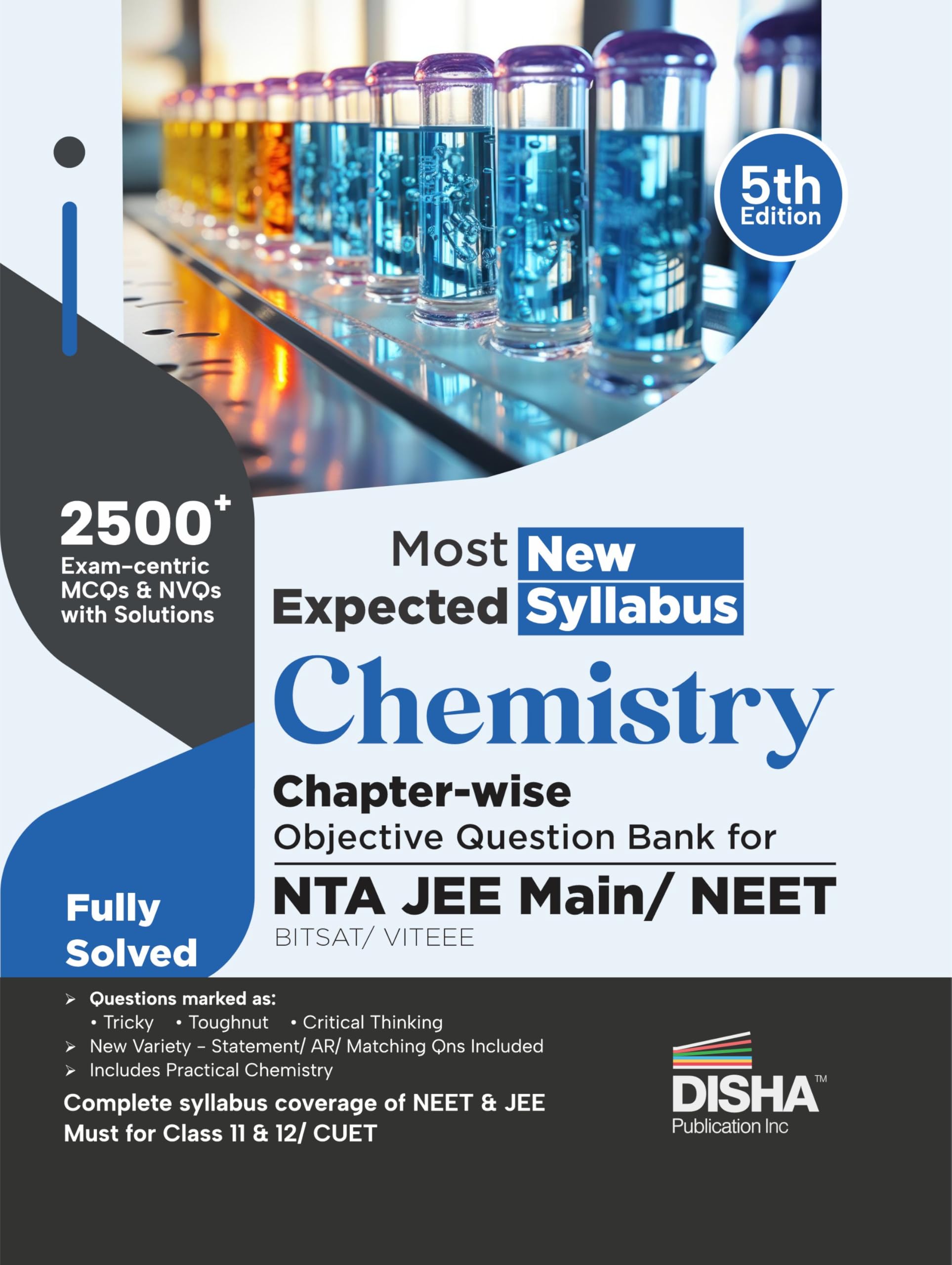 Disha Most Expected New Syllabus Chemistry ChapterWise Objective Question Bank For Nta Jee Main/ Neet/ Bitsat/ Viteee 5Th Editi