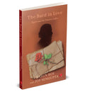 THE BARD IN LOVE: Tagore and His Timeless Ladies