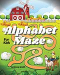 New!! Alphabet Maze Puzzle For Kids: Fun And Challenging Mazes For Kids Ages 48, 812  Workbook For Games, Puzzles And Problem