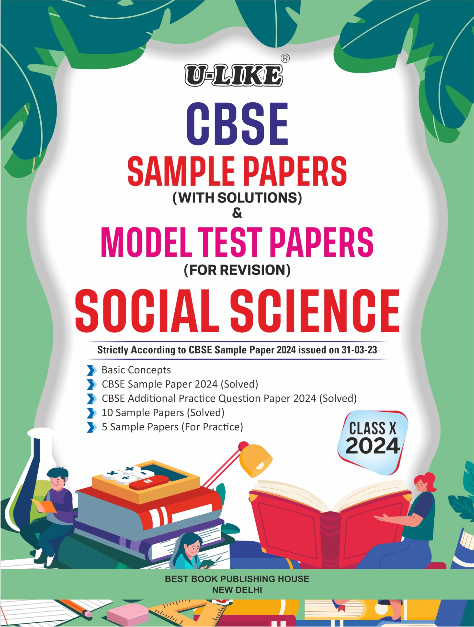ULIKE Class 10 Social Science CBSE Sample Papers & Model Test Papers For Examination 2024