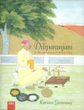 Diliparanjani: An 18th Century Chronicle of a Hill State in Verse