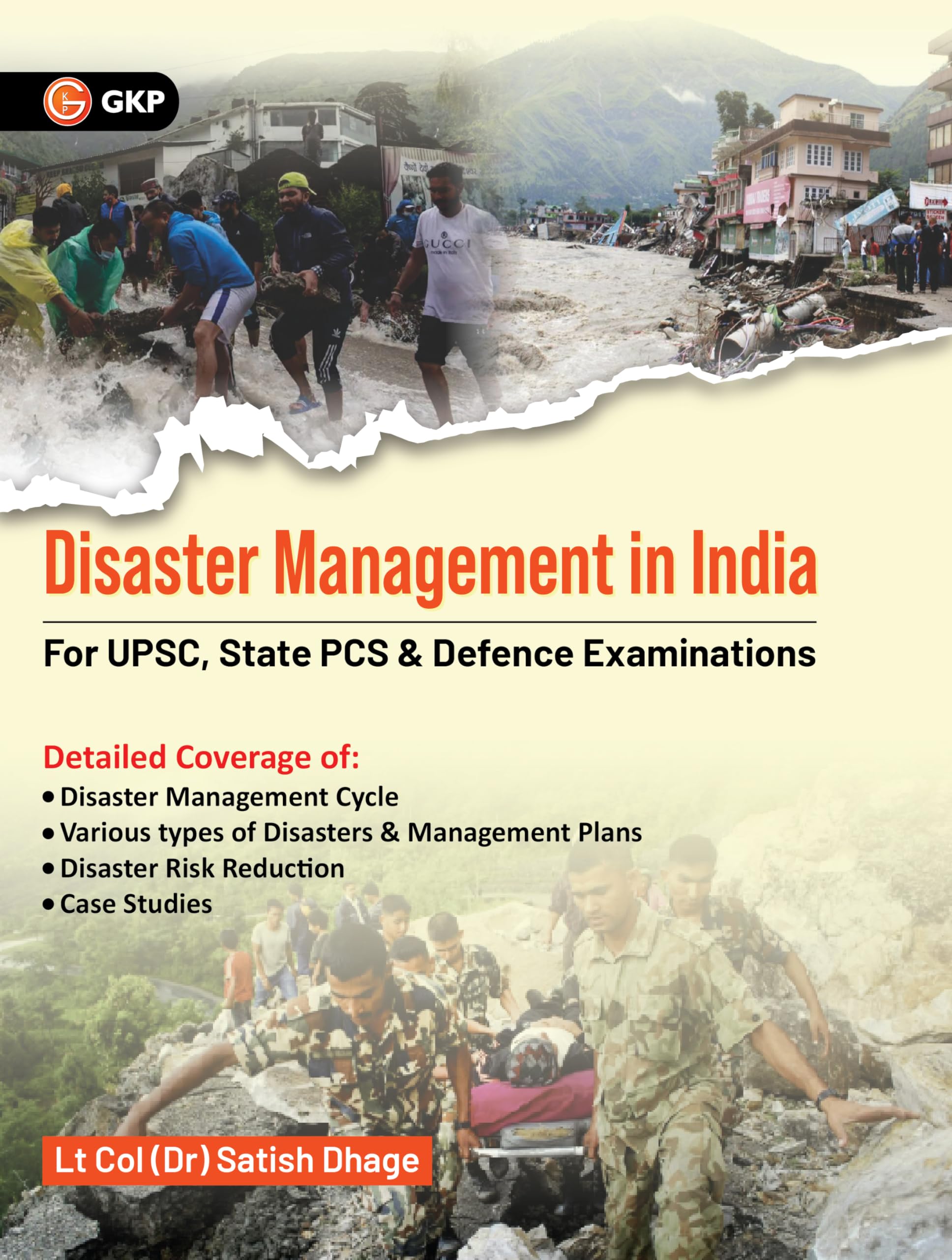 Gkp Disaster Management In India For Upsc (Preliminary & Mains), State Pcs & Defence Examinations