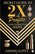 Secret Guide to 2X Profits for Cosmetic Shop | Most Profitable Cosmetic Business Idea & Strategies for Retailers