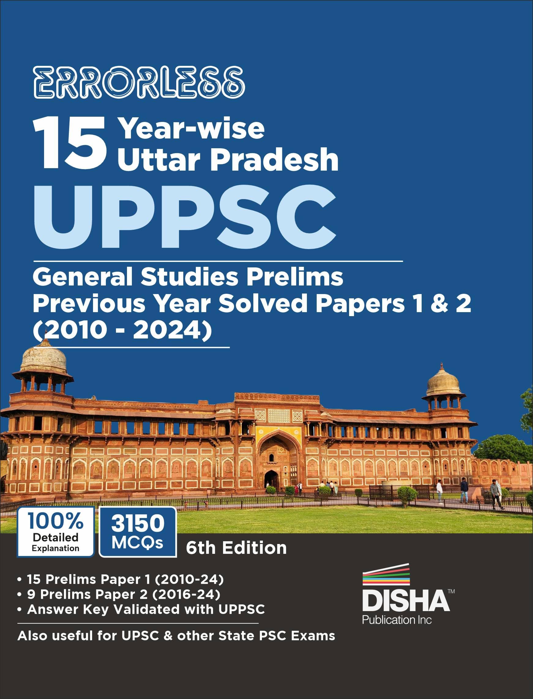 Disha Errorless 15 YearWise Uttar Pradesh Uppsc General Studies Prelims Previous Year Solved Papers 1 & 2 (2010  24) 6Th Editi