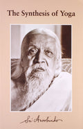 THE SYNTHESIS OF YOGA (PB)