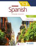 Spanish For The Ib Myp 13 (Emergent/Phases 12): Myp By Concept Second Edition: By Concept