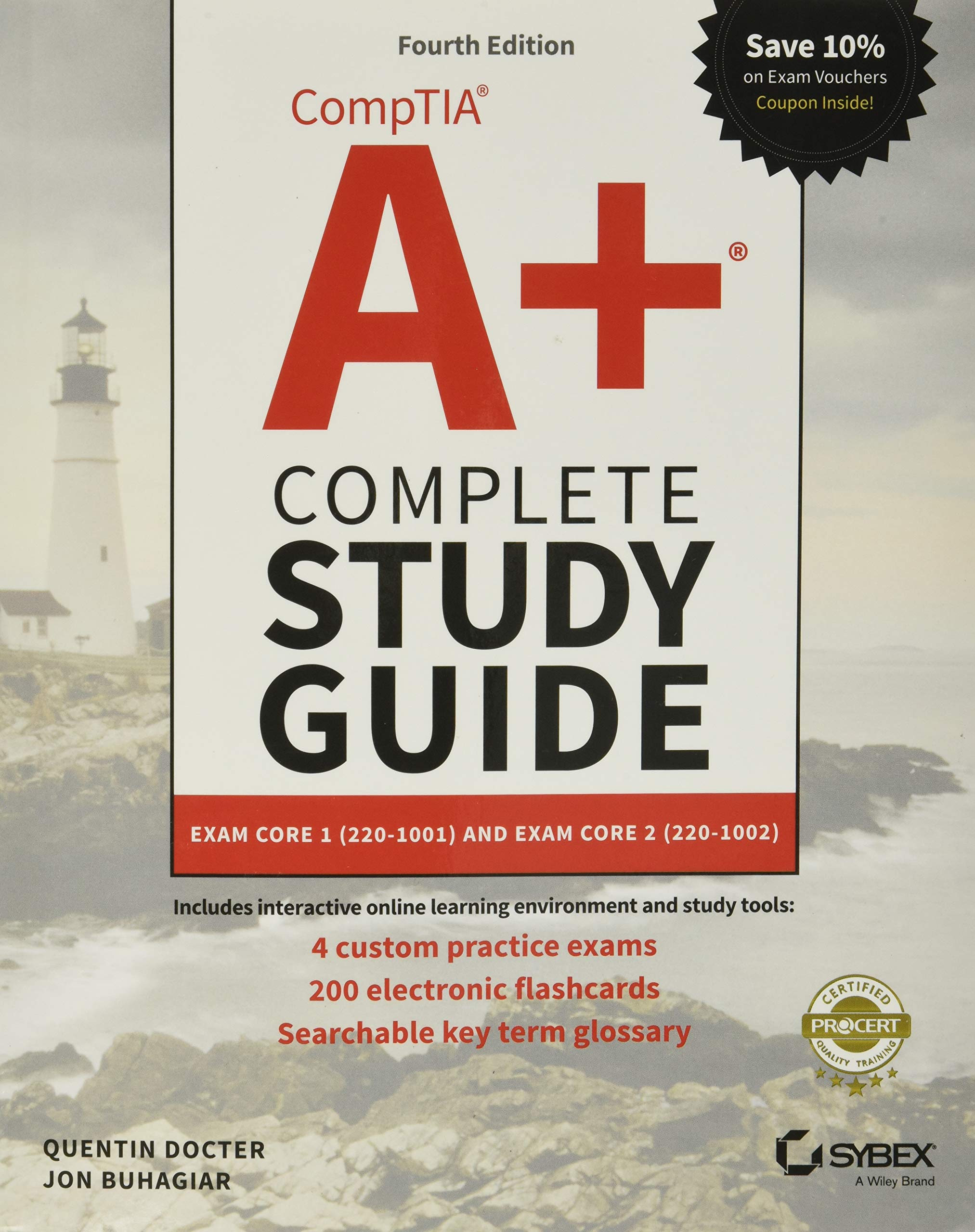 Comptia A+ Complete: Exam 2201001 and Exam 2201002