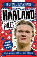 Haaland Rules: Meet the People Behind the History