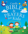 Candle Bible and Prayers for Kids (Candle Bible for Kids)