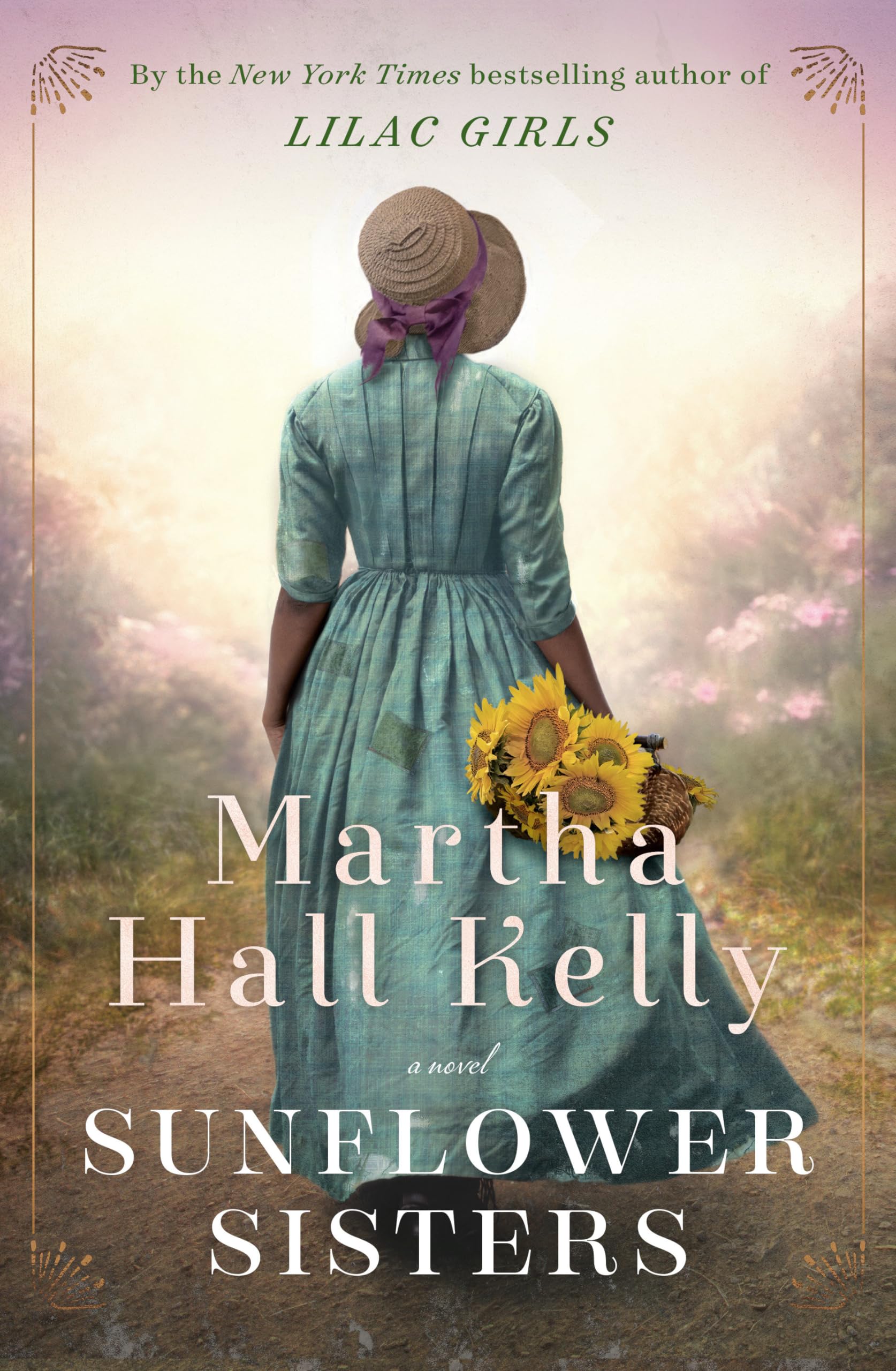 Sunflower Sisters: A Novel (WoolseyFerriday)