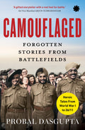 CAMOUFLAGED : Forgotten Stories From Battlefields
