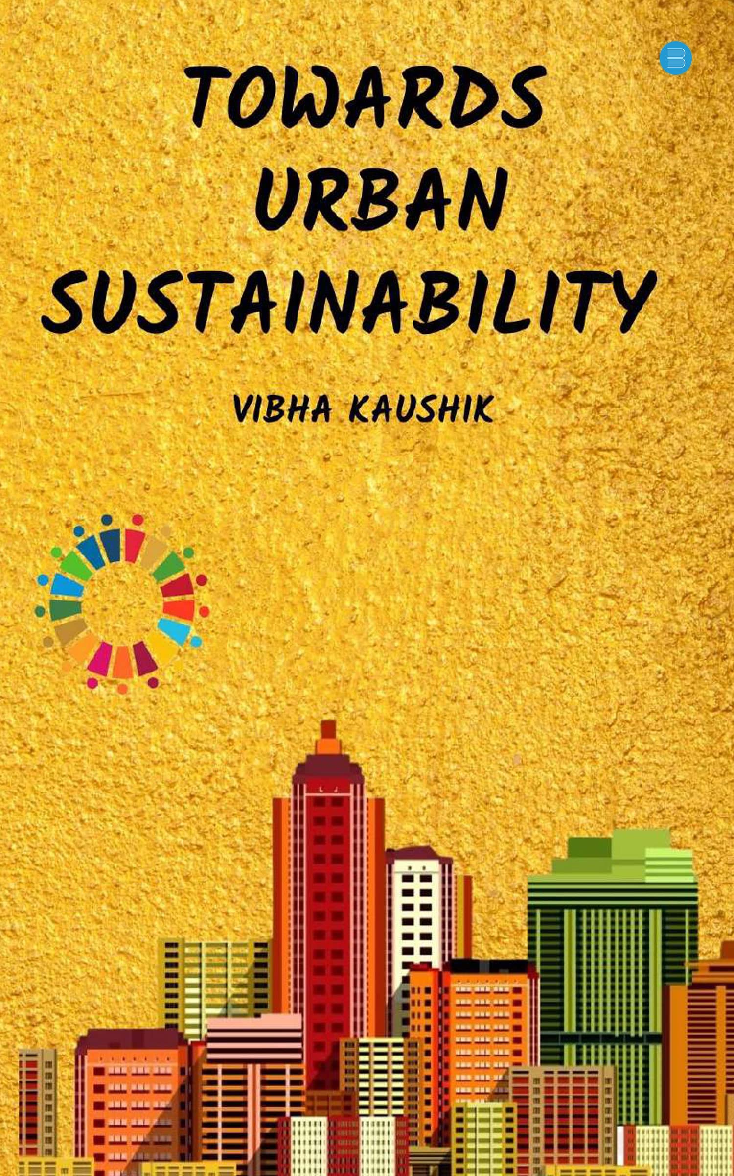 TOWARDS URBAN SUSTAINABILITY