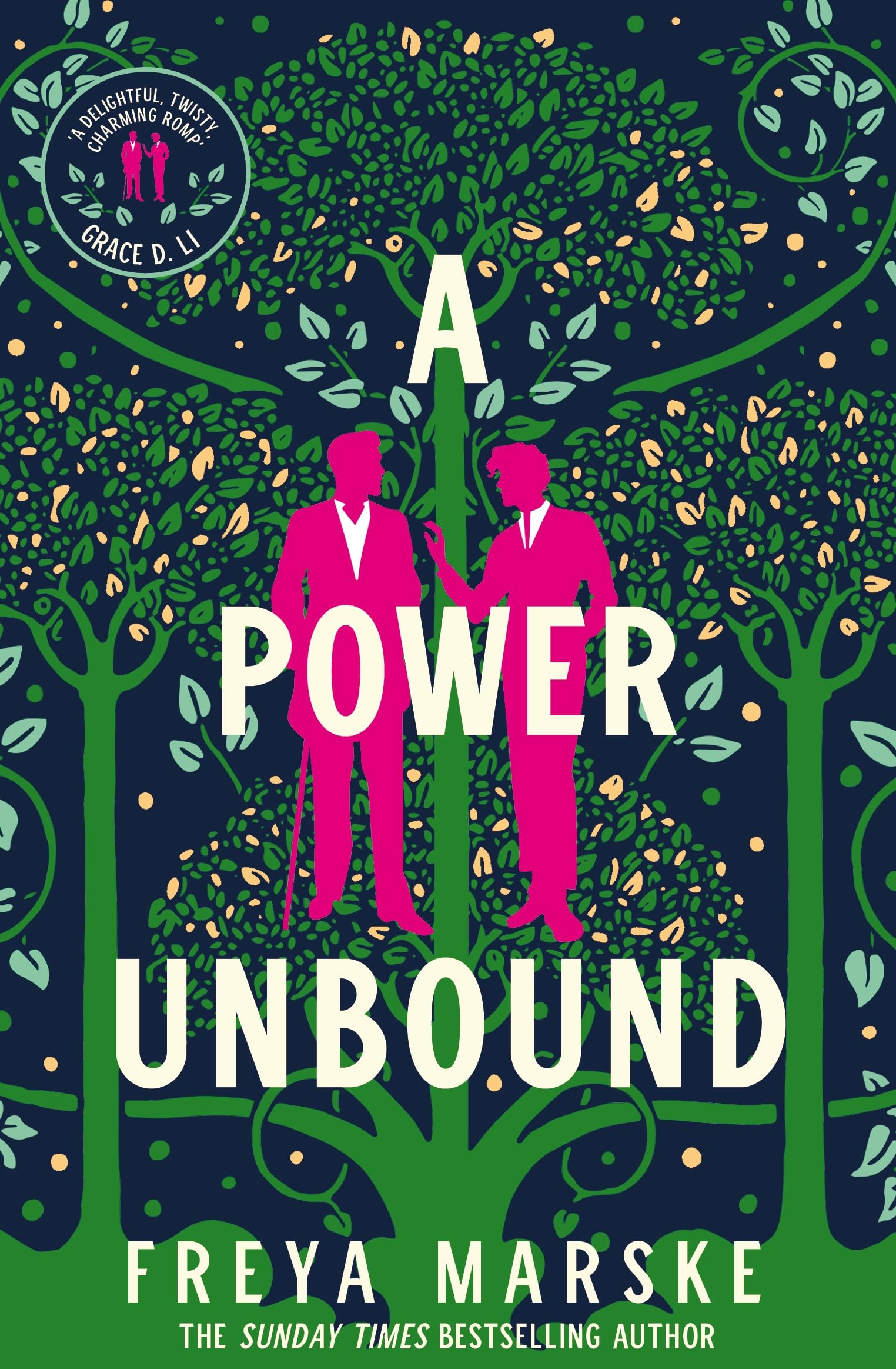 A Power Unbound:A spicy, magical historical romp (The Last Binding)