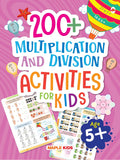 Math Activity Book for Kids  200+ Multiplication and Division for Age 5+ Years  Math Activities for Children  Early Learning 