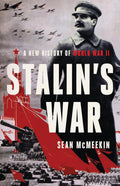Stalins War: A New History of World War II