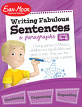 EvanMoor Writing Fabulous Sentences & Paragraphs, Grades 46, Homeschool & Classroom Workbook, Activities, Main Ideas, Topic Se