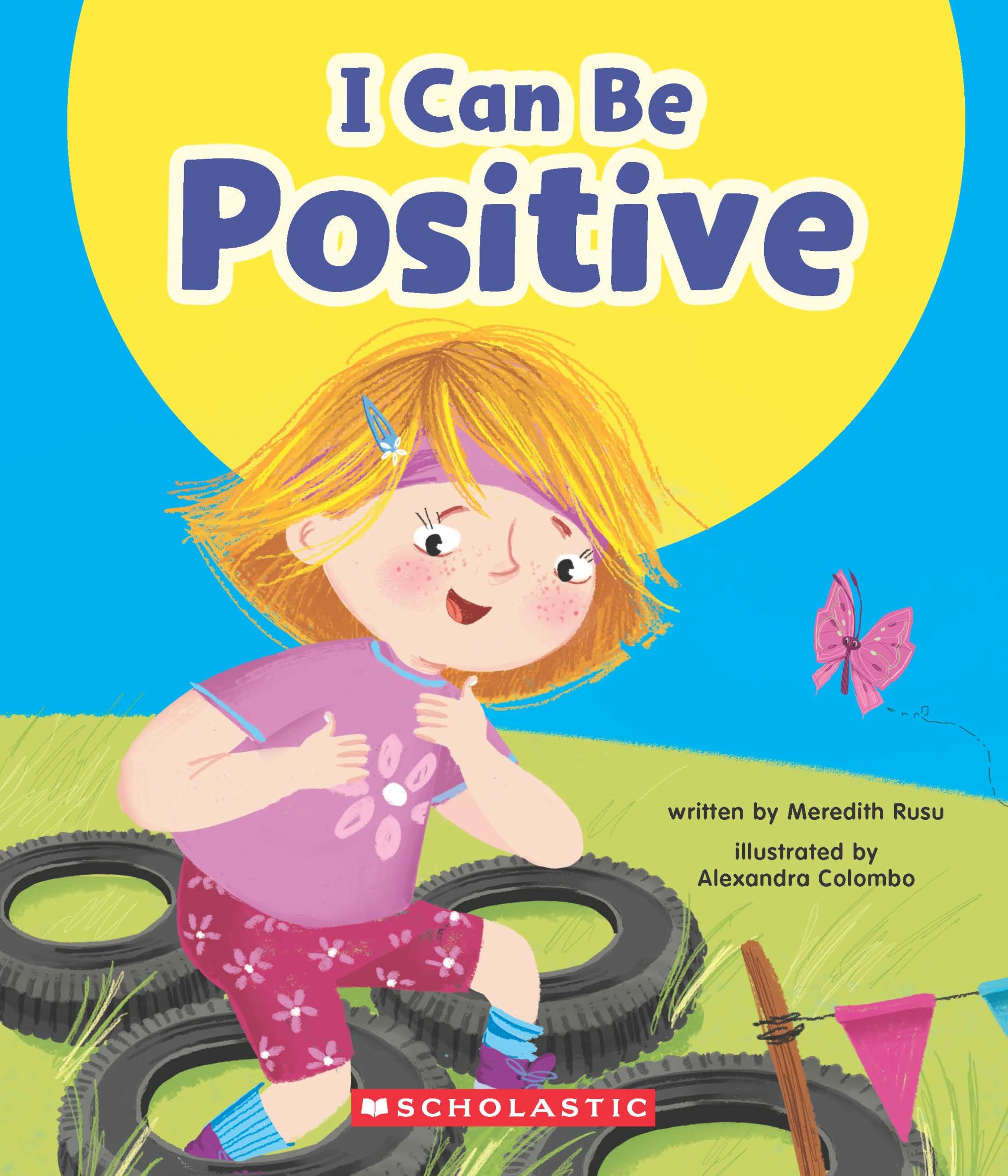 Learn About Your Best Self: I Can Be Positive