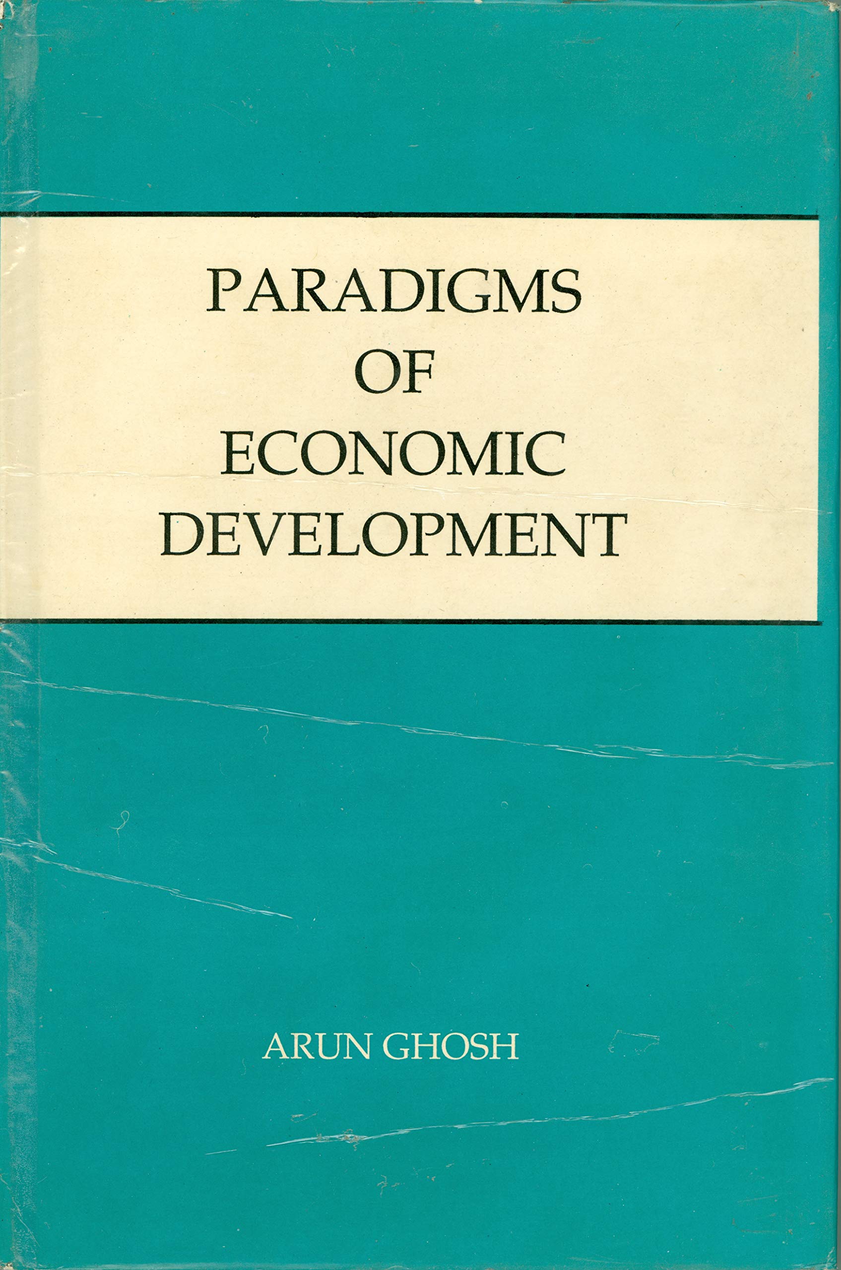 Paradigms of Economic Development.