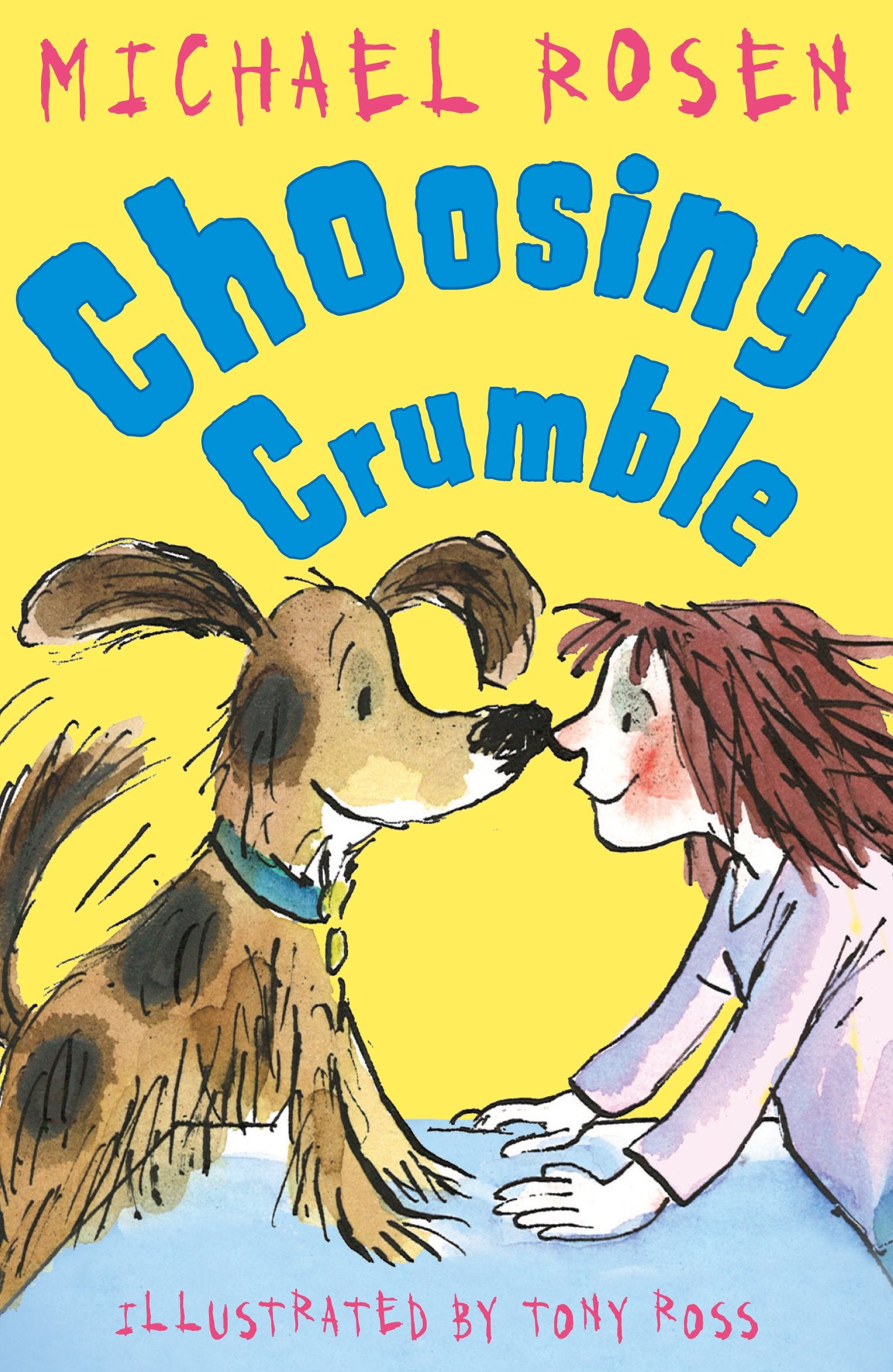 Choosing Crumble (Rosen and Ross)