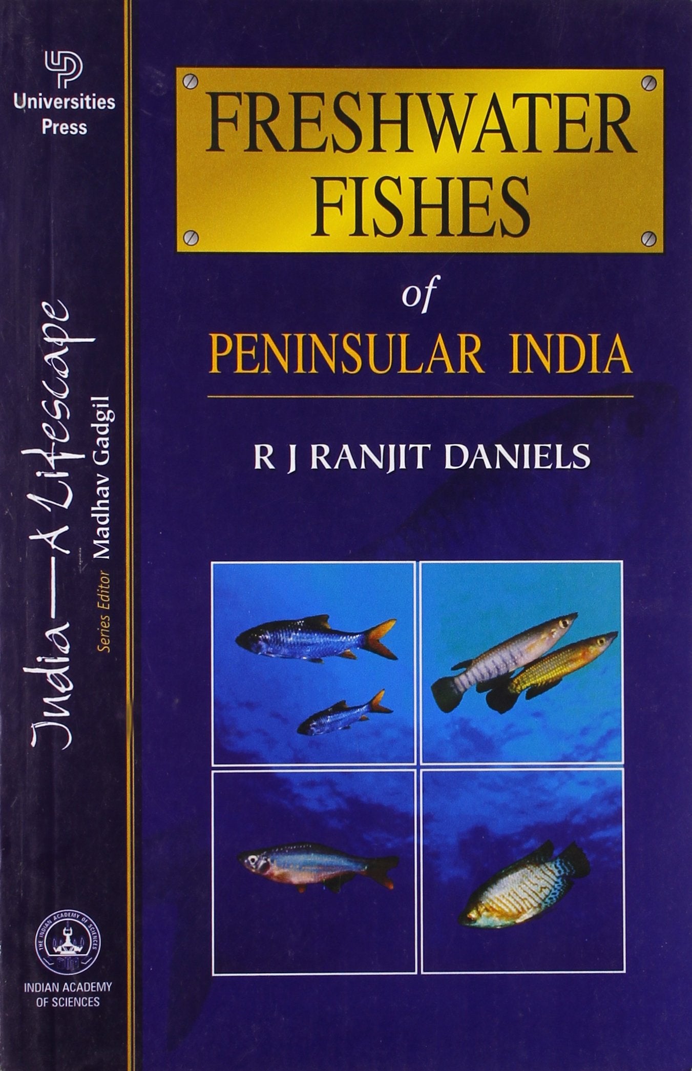 FRESH WATER FISHES OF PENINSULAR INDIA