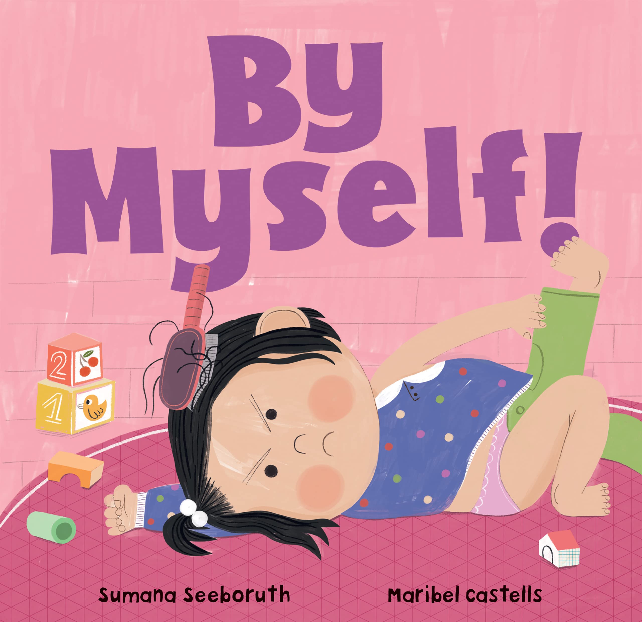 By Myself! (Feelings & Firsts)