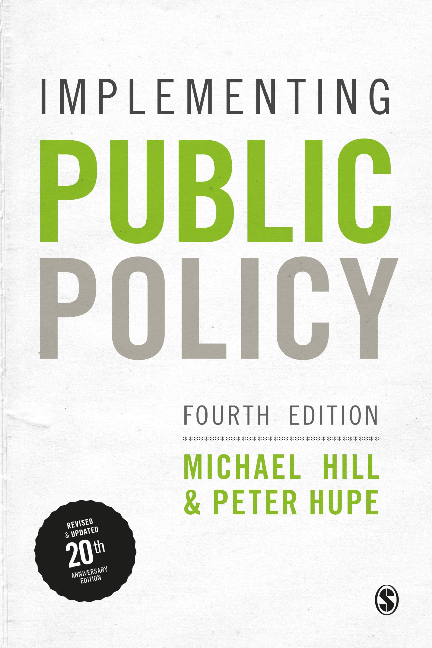 IMPLEMENTING PUBLIC POLICY