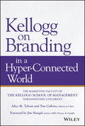 Kellogg on Branding in a HyperConnected World