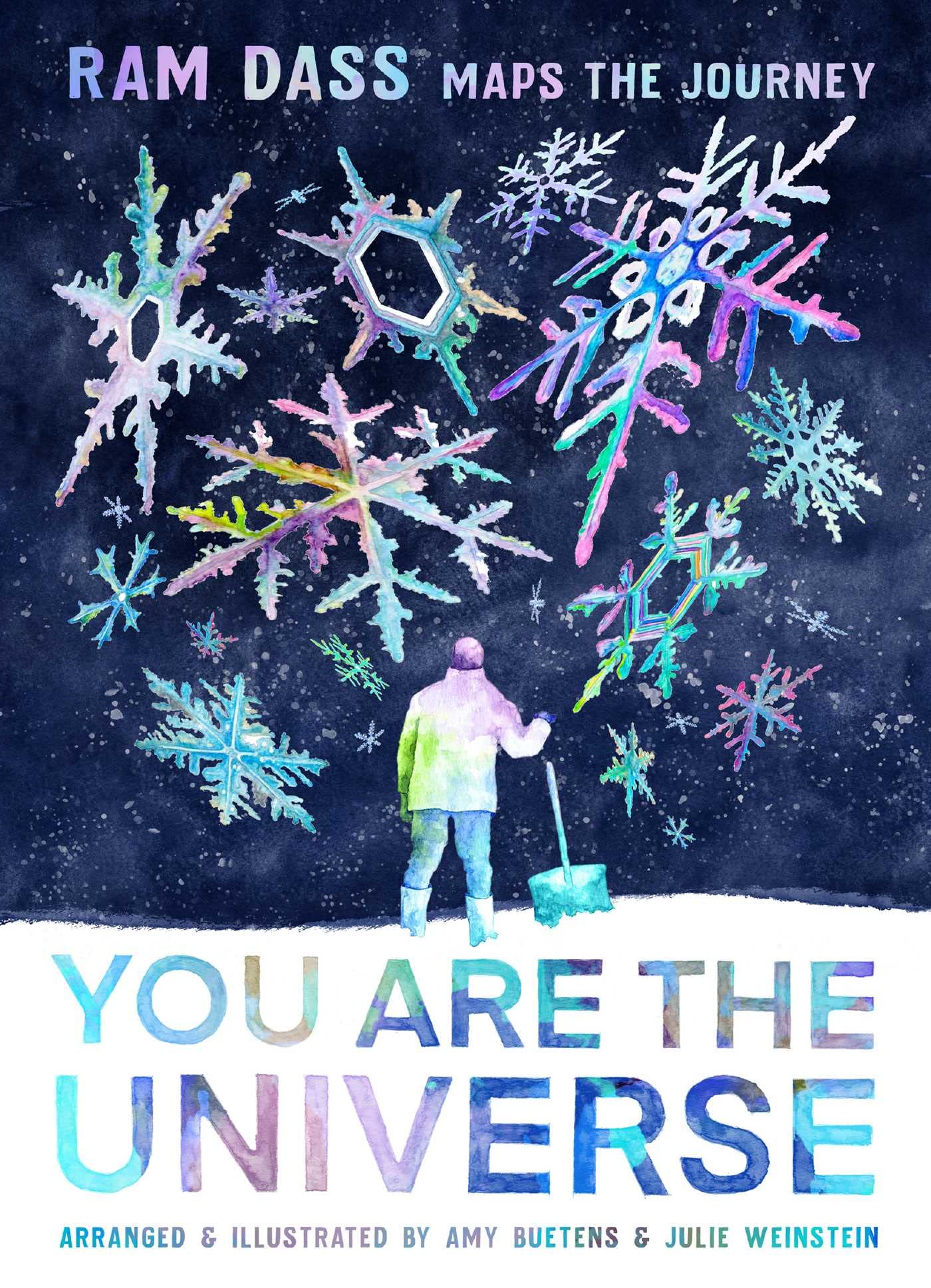 You Are The Universe: Ram Dass Maps The Journey
