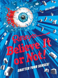 Ripleys Believe It Or Not! Shatter Your Senses! (14) (ANNUAL)